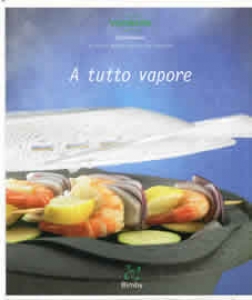 Ricettario Bimby TM31 "A TUTTO VAPORE"